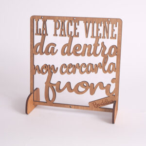 Targhetta "La pace viene da dentro non cercarla fuori" - Buddha con supporti - EgVisualShop.it